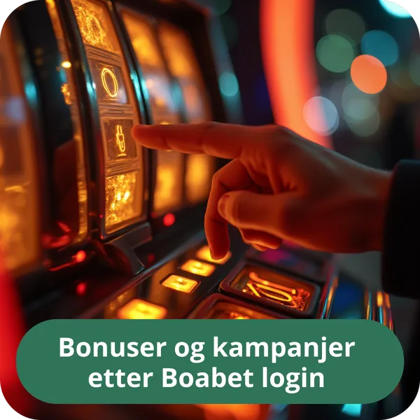 Bonuser og kampanjer etter Boabet login